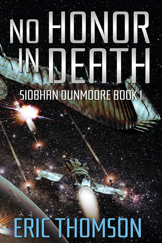 No Honor in Death (Siobhan Dunmoore)