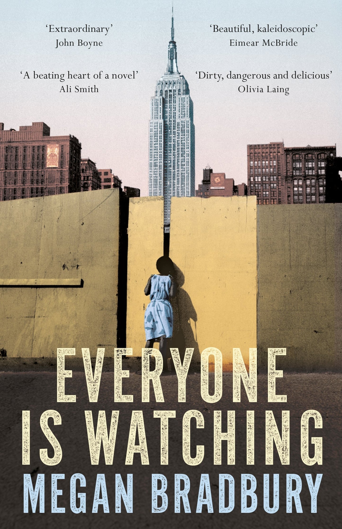 Everyone Is Watching