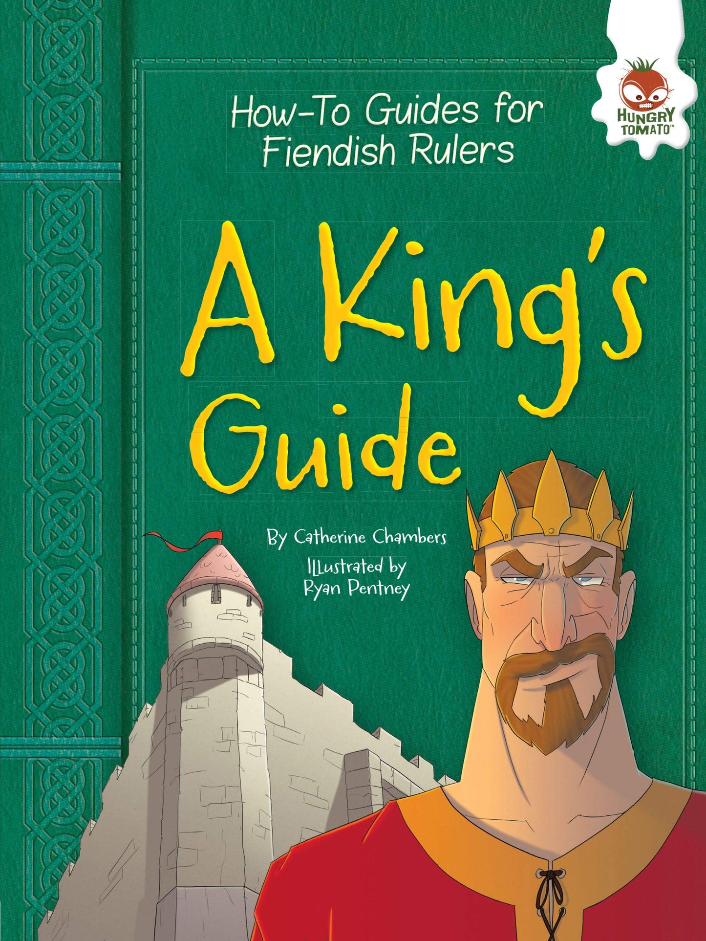 A King's Guide (How-To Guides for Fiendish Rulers)