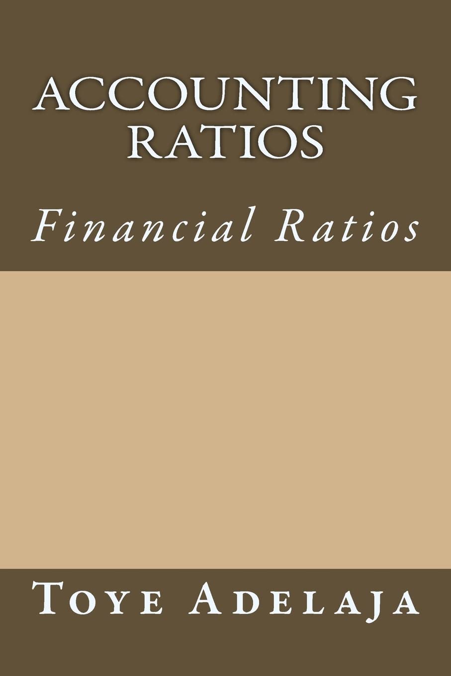 Accounting Ratios: Financial Ratios