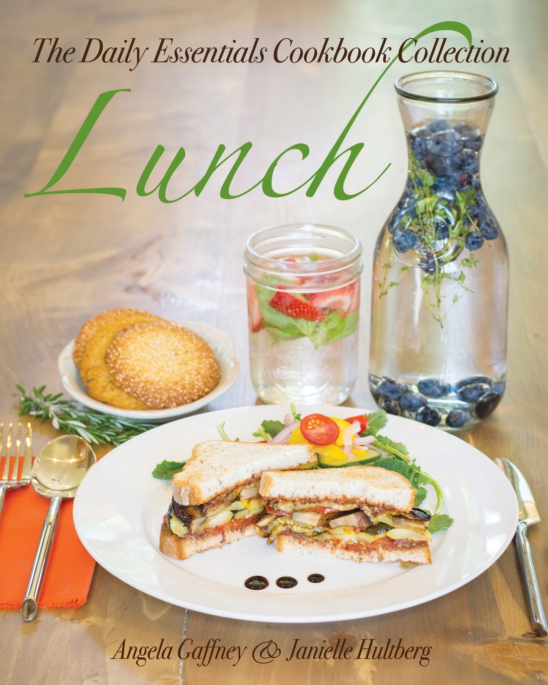 The Daily Essentials Cookbook Collection: Lunch