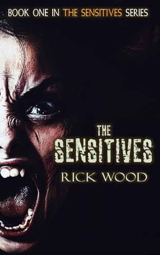 The Sensitives: A Demonic Paranormal Horror