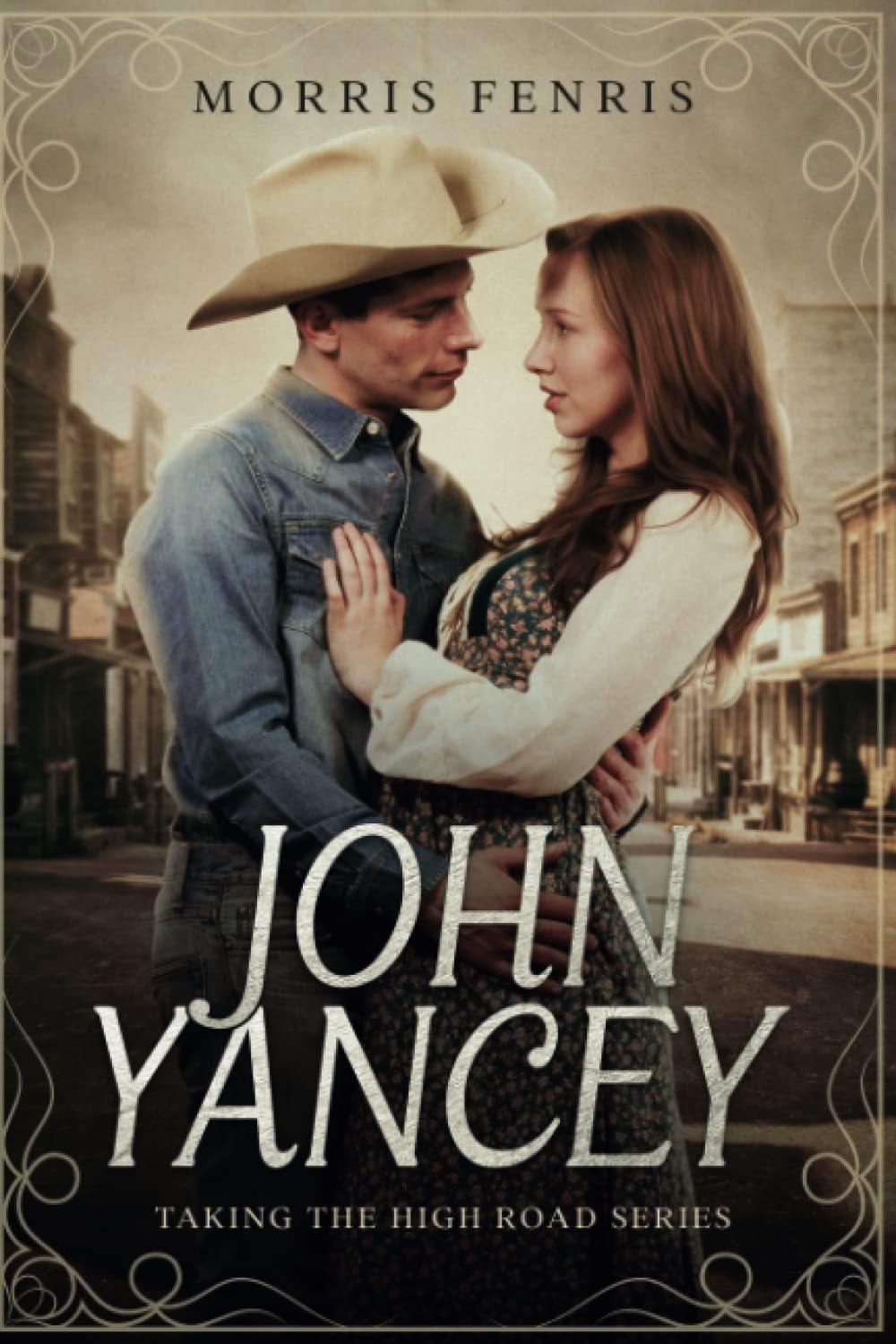 John Yancey (Taking the High Road Series)