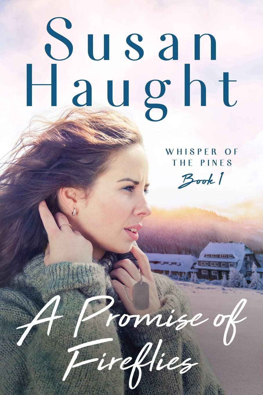 A Promise of Fireflies (Whisper of the Pines Series)