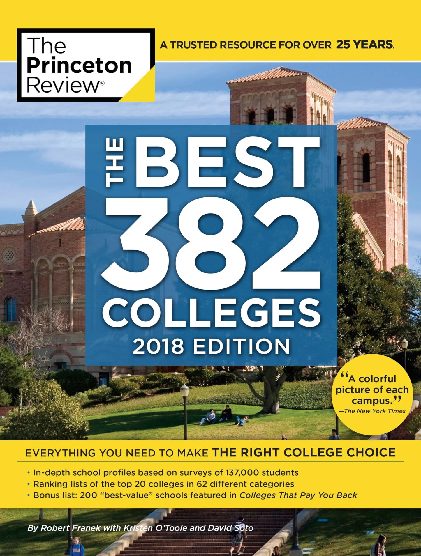 The Best 382 Colleges, 2018 Edition: Everything You Need to Make the Right College Choice (College Admissions Guides)