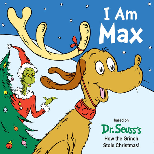 I Am Max (Dr. Seuss's I Am Board Books)