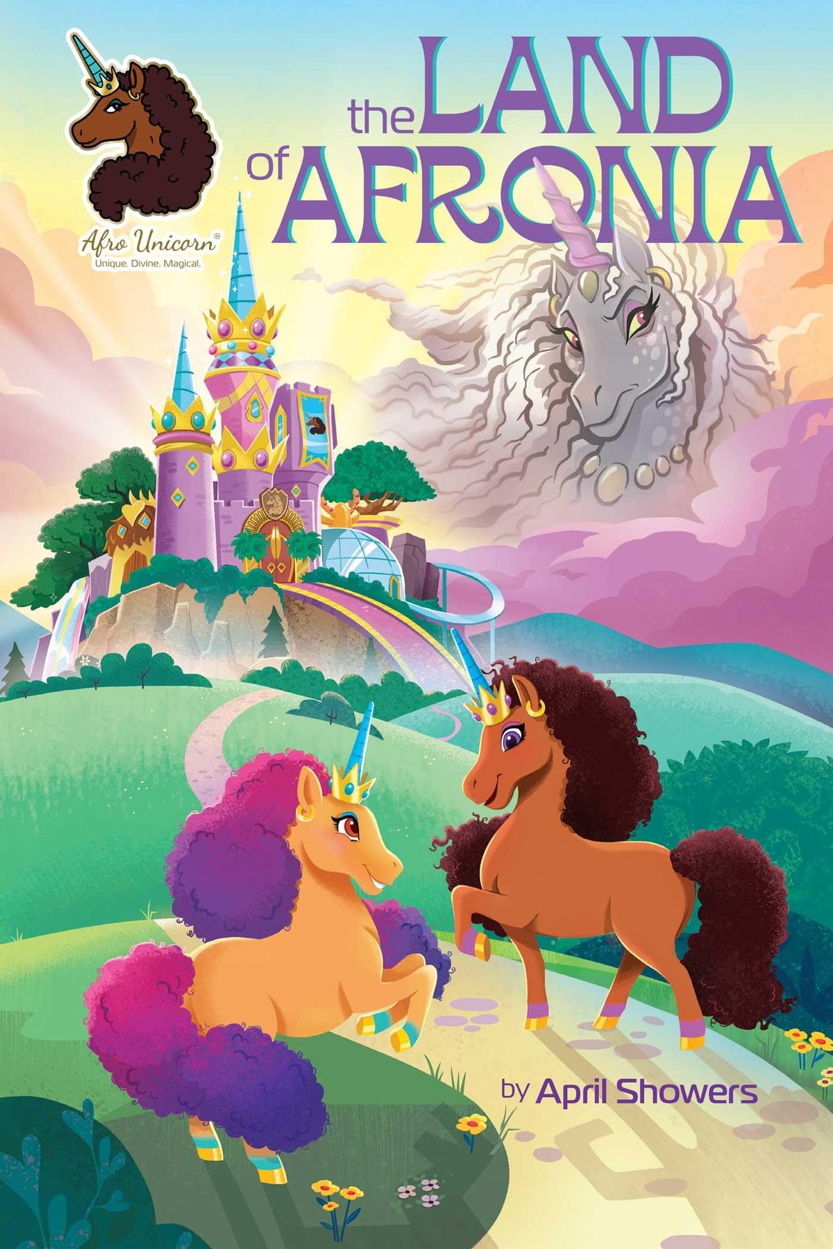 Afro Unicorn: The Land of Afronia, Vol. 1 (Volume 1)