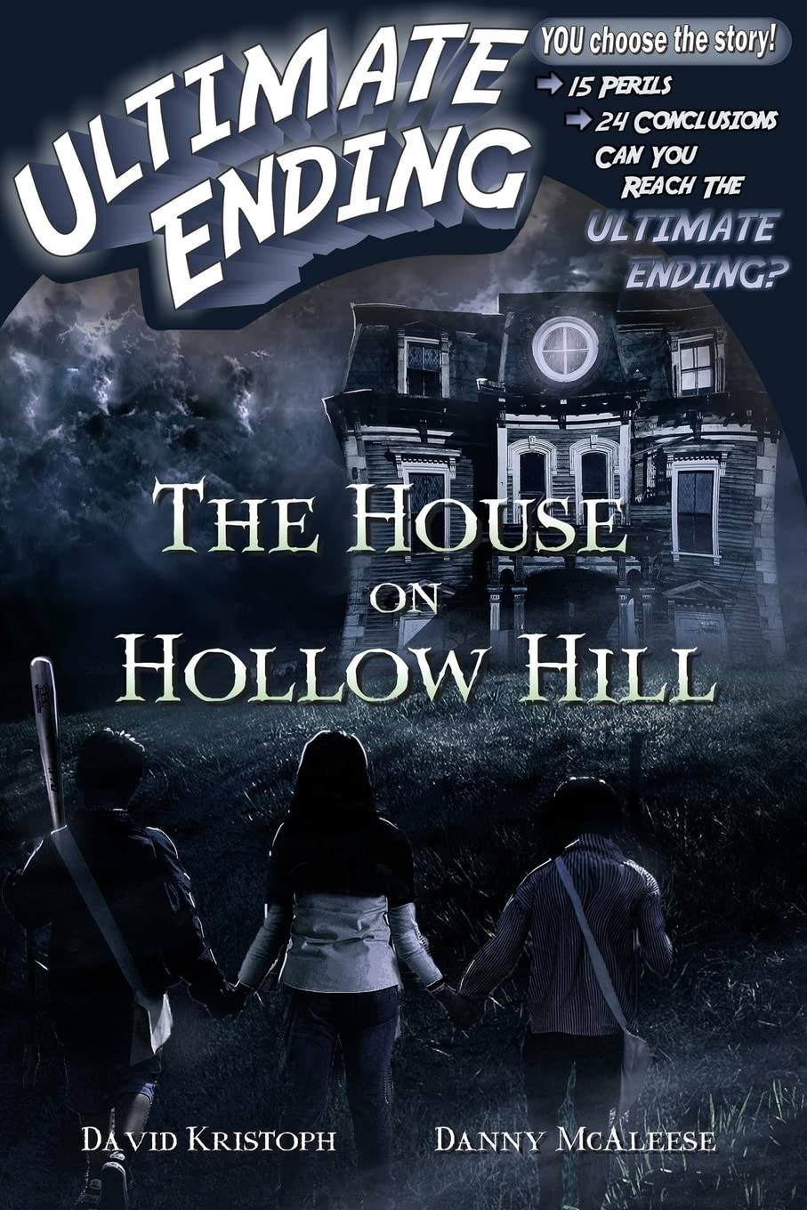 The House on Hollow Hill (Ultimate Ending)