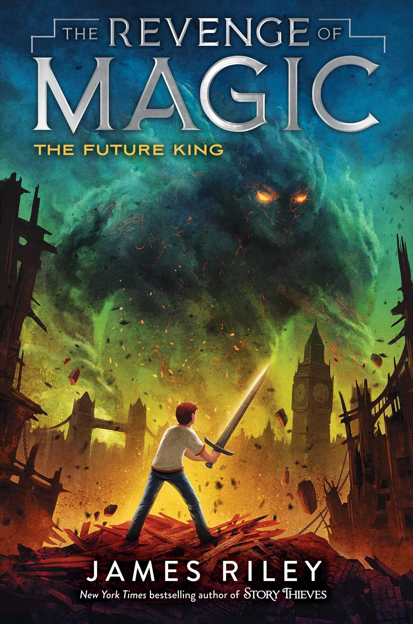 The Future King (The Revenge of Magic)