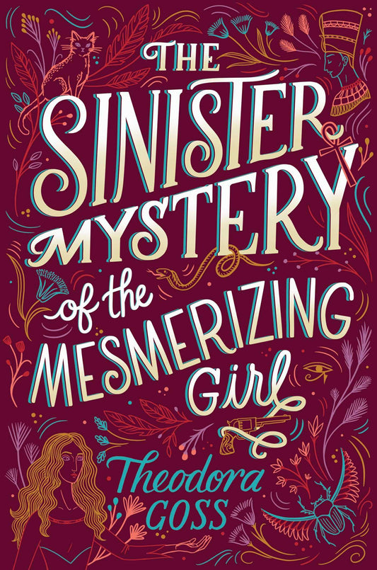 The Sinister Mystery of the Mesmerizing Girl (The Extraordinary Adventures of the Athena Club)