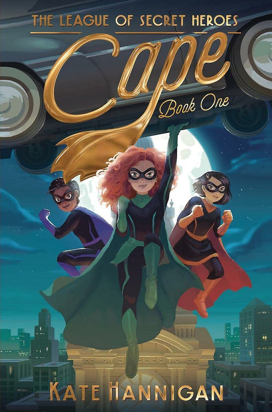 Cape (1) (The League of Secret Heroes)