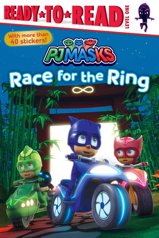 Race for the Ring: Ready-to-Read Level 1 (PJ Masks)
