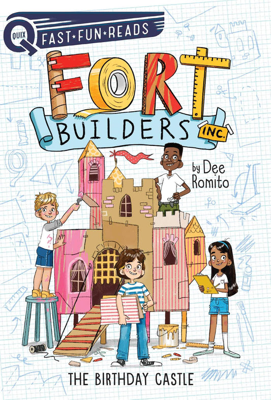 The Birthday Castle: A QUIX Book (1) (Fort Builders Inc.)