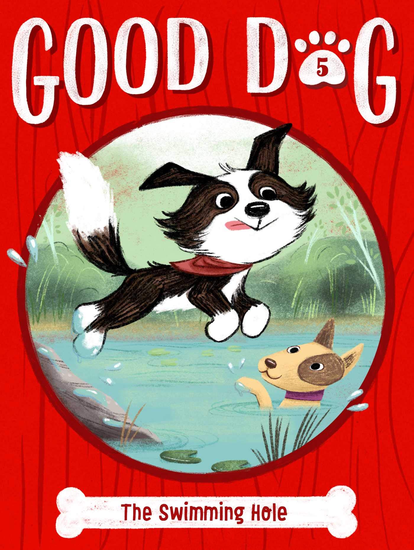 The Swimming Hole (Good Dog)