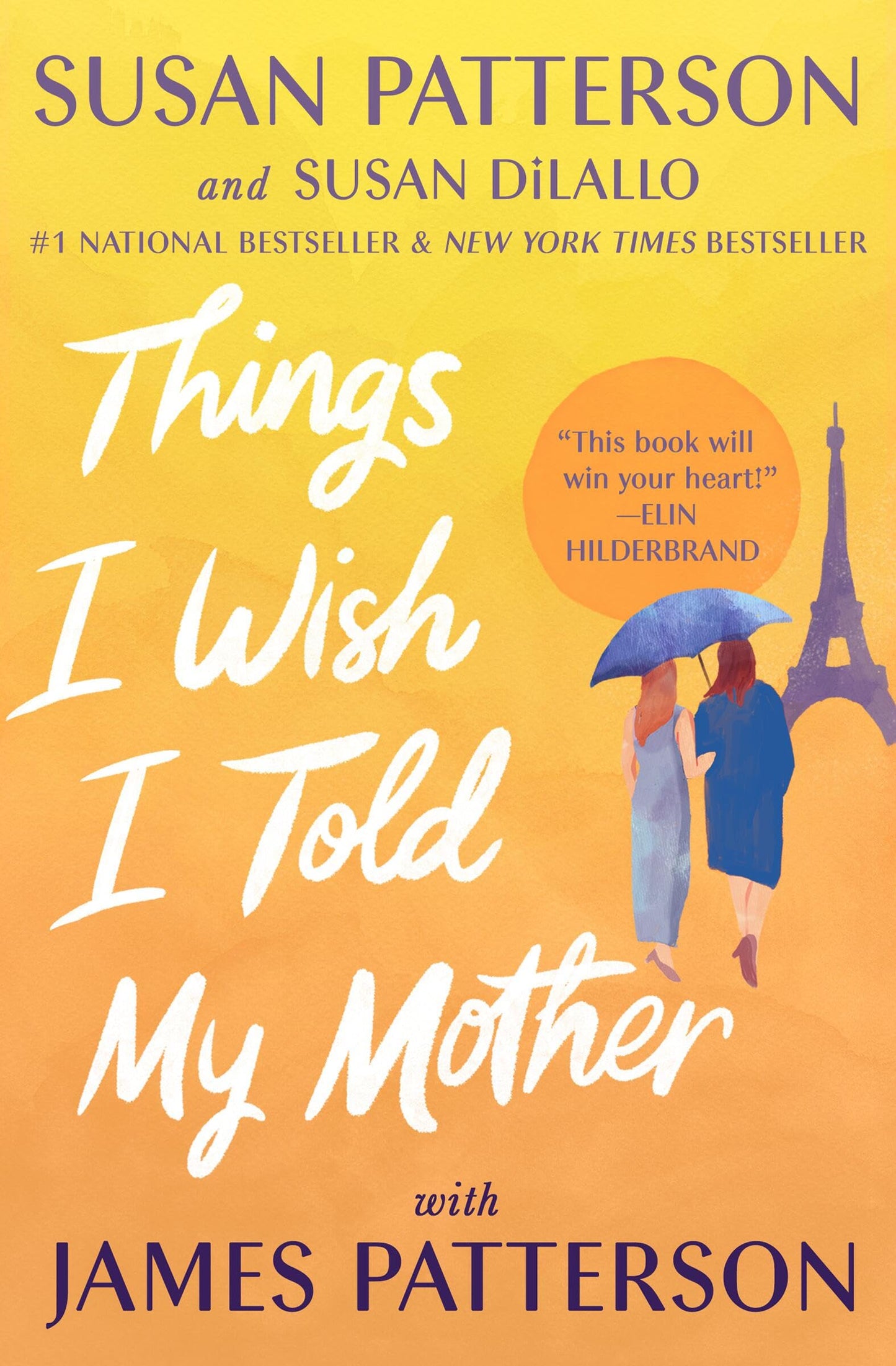 Things I Wish I Told My Mother: A Novel