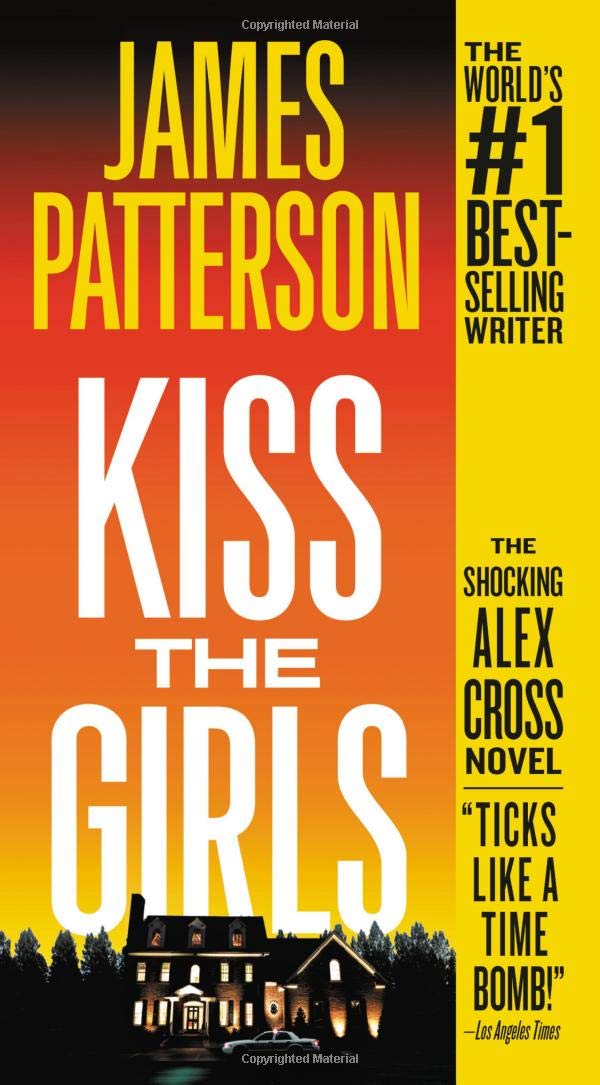 Kiss the Girls (Alex Cross, 2)