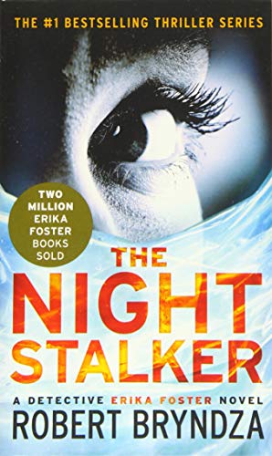 The Night Stalker (Erika Foster Series, 2)