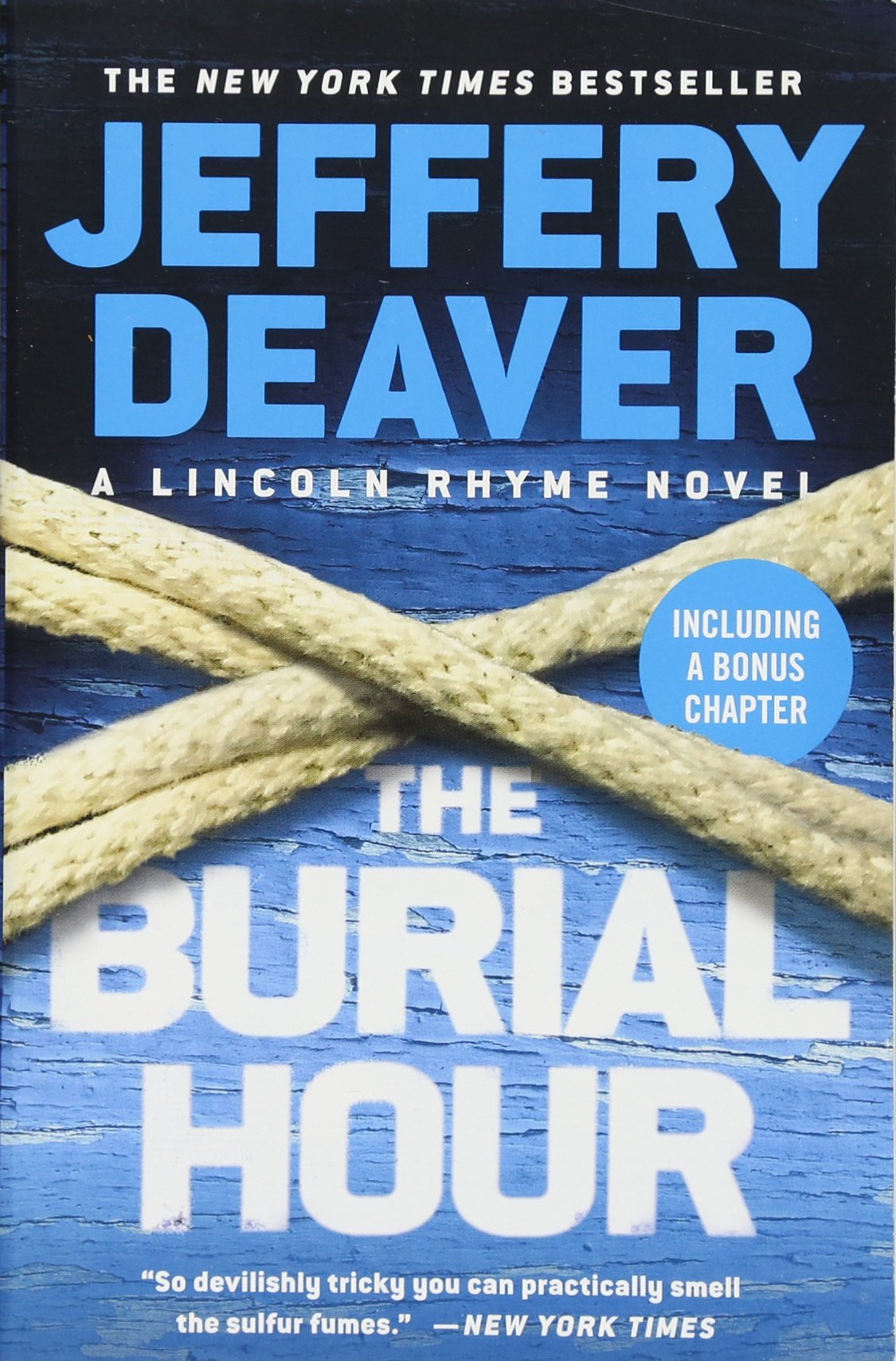 The Burial Hour (A Lincoln Rhyme Novel, 14)