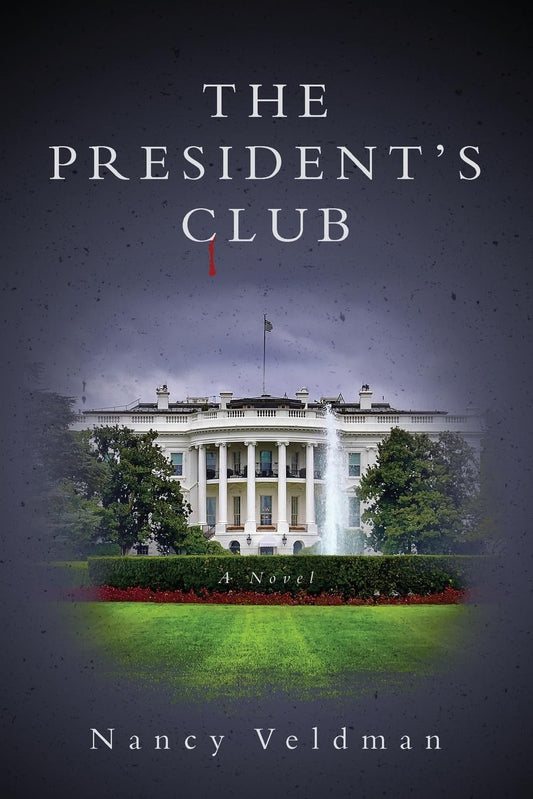 The President's Club: A Novel
