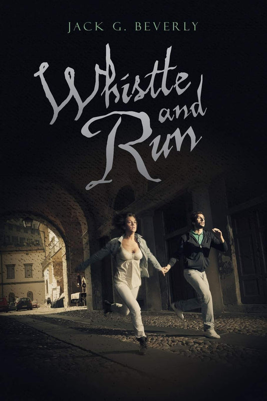 Whistle and Run