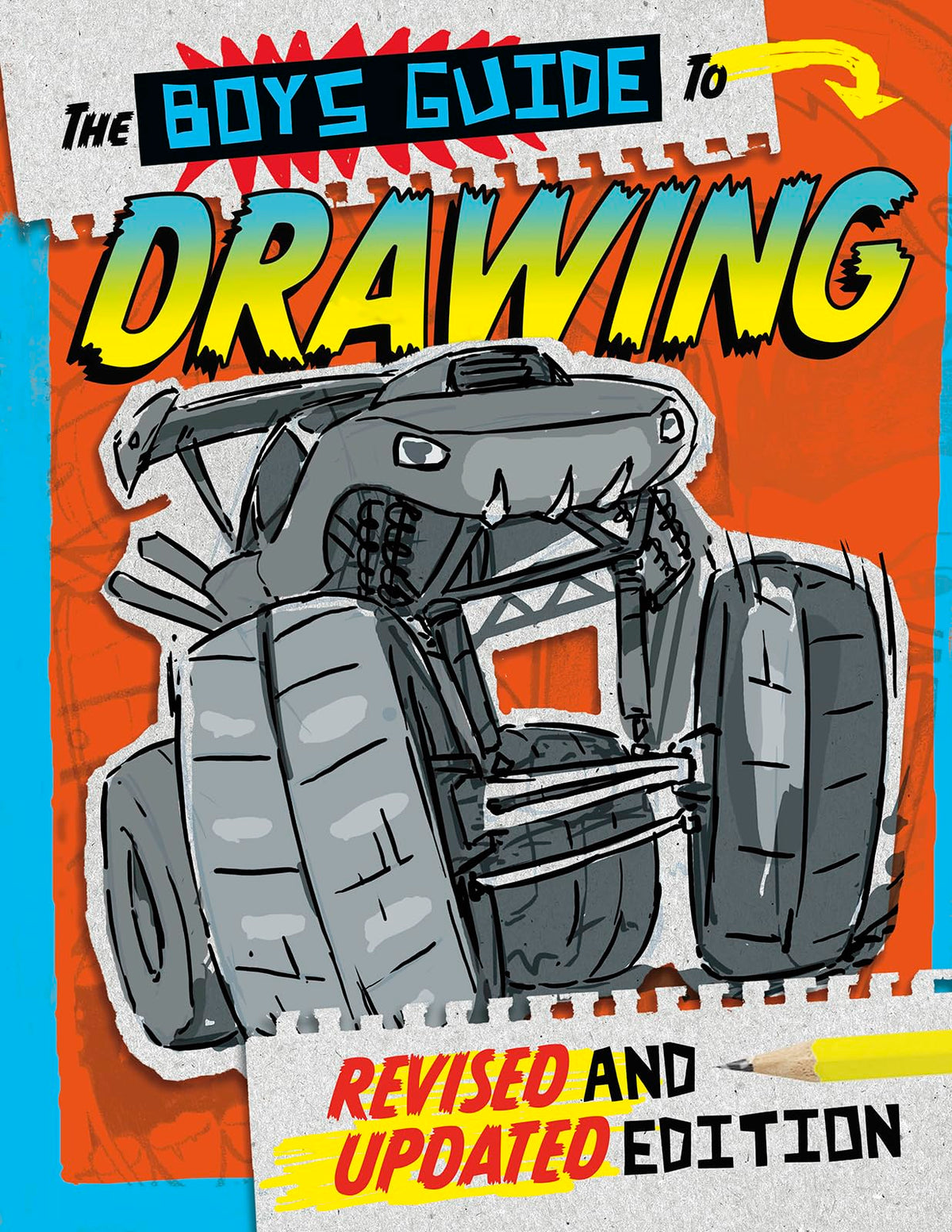 The Boys' Guide to Drawing: Revised and Updated Edition