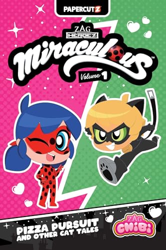 Miraculous Chibi Vol. 1: Pizza Pursuit and Other Cat Tales (Miraculous Ladybug Chibi)