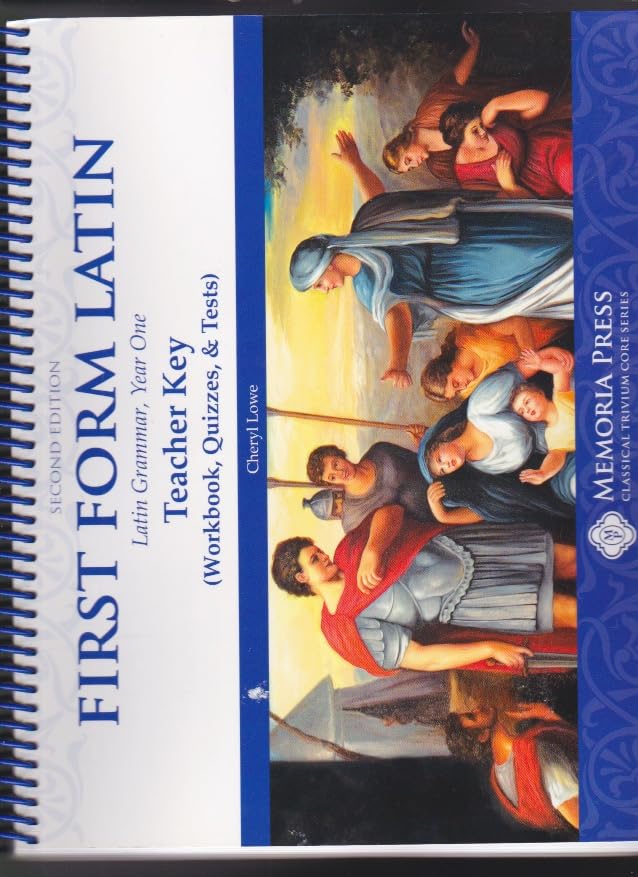 First Form Latin: Teacher's key, Workbook Quizzes & Tests