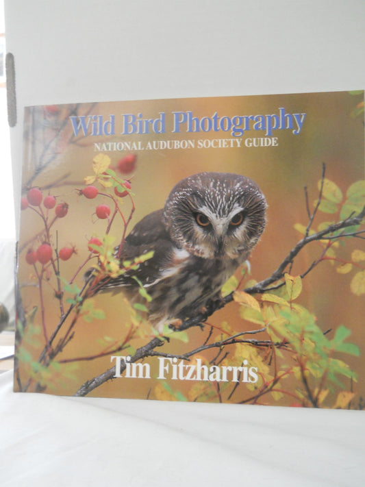 Wild Bird Photography: National Audubon Society Guide