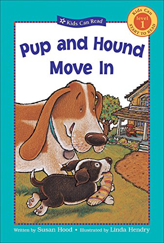 Pup and Hound Move In (Kids Can Start to Read, Level 1)