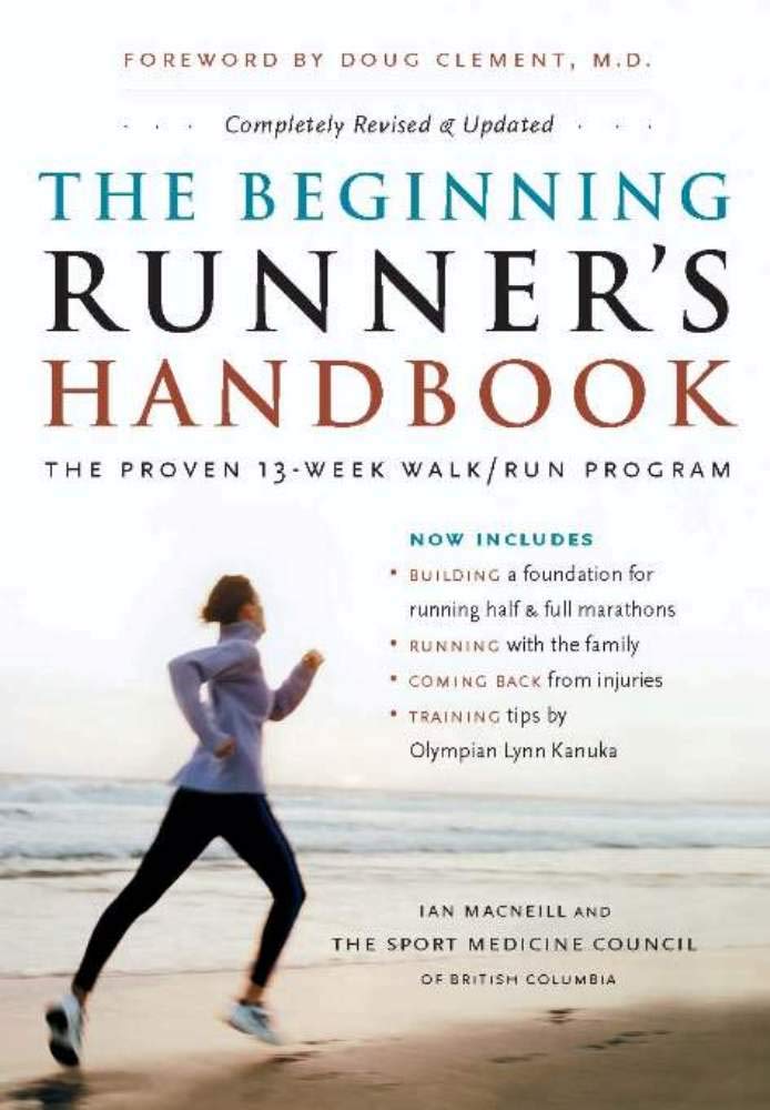 THE BEGINNING RUNNER'S HANDBOOK: