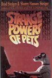 Strange Powers of Pets