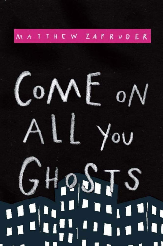 Come on All You Ghosts