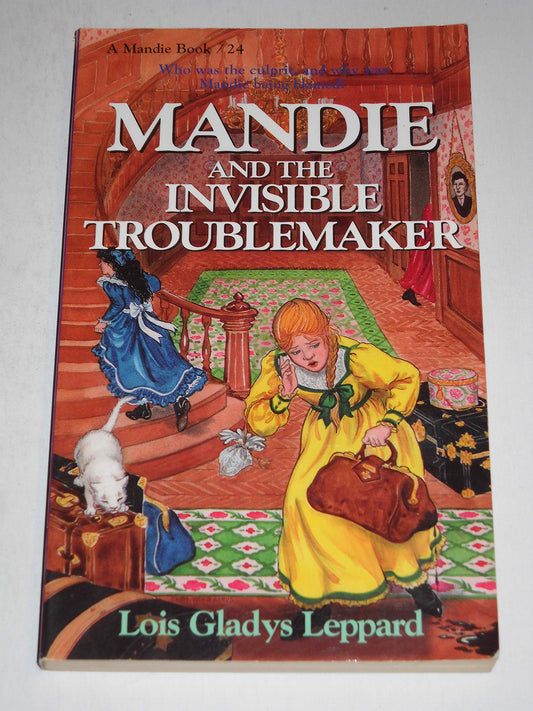 Mandie and the Invisible Troublemaker