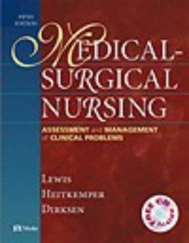Medical-Surgical Nursing: Assessment and Management of Clinical Problems - Single Volume