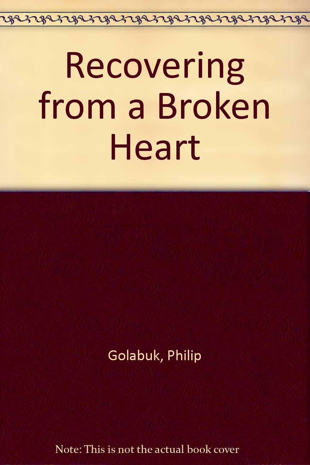 Recovering from a Broken Heart
