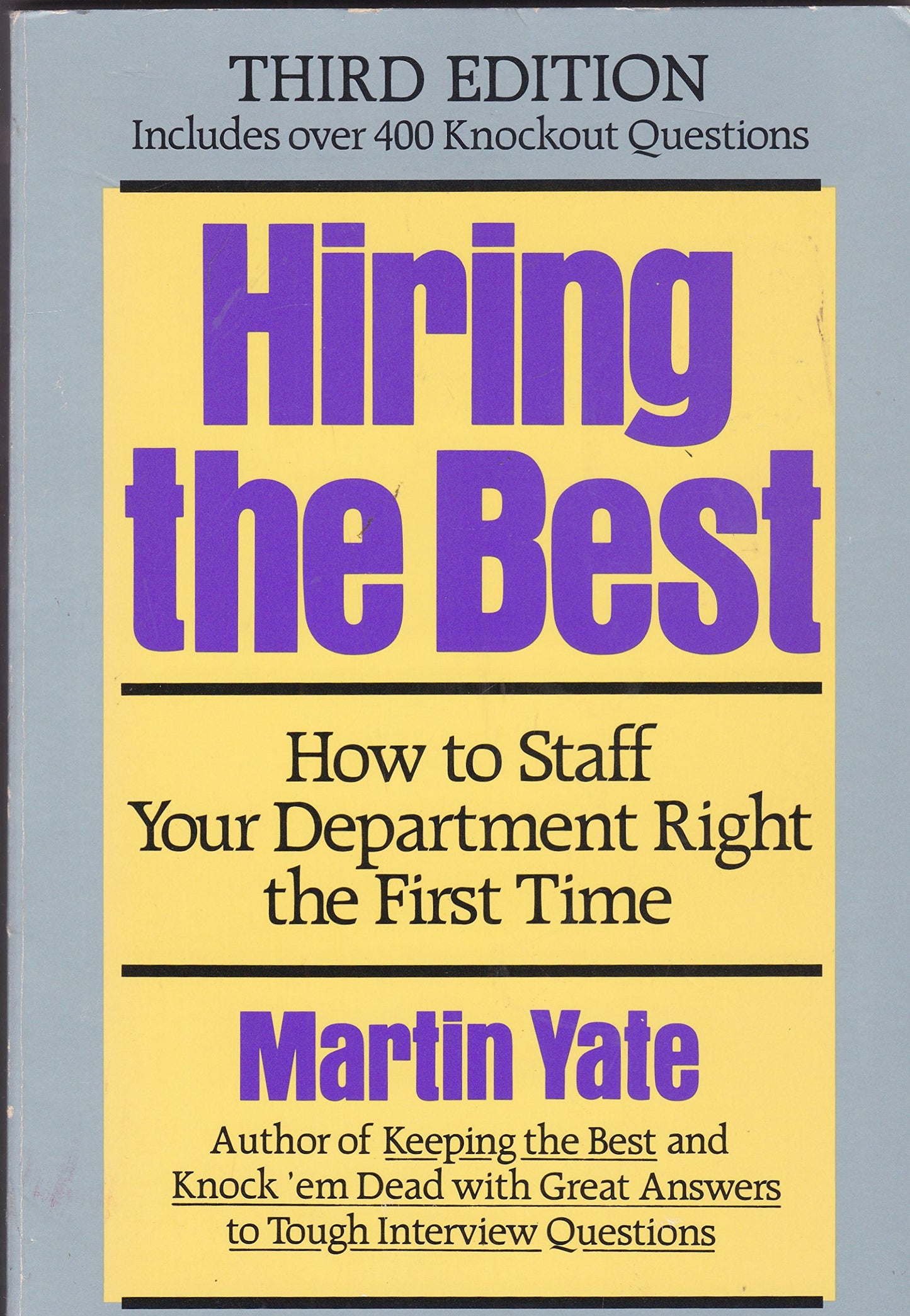 Hiring the Best