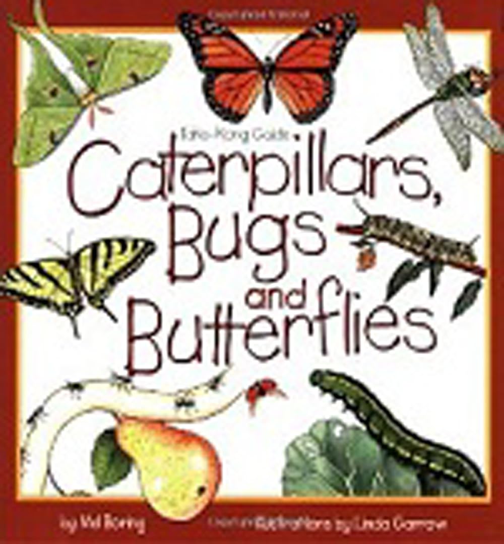 Caterpillars, Bugs and Butterflies: Take-Along Guide (Take Along Guides) - 2475