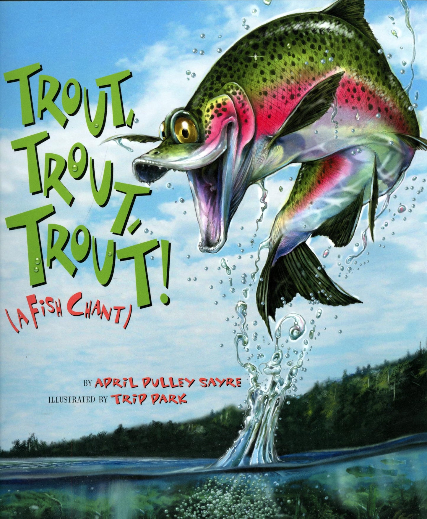 Trout, Trout, Trout! (American City Series)