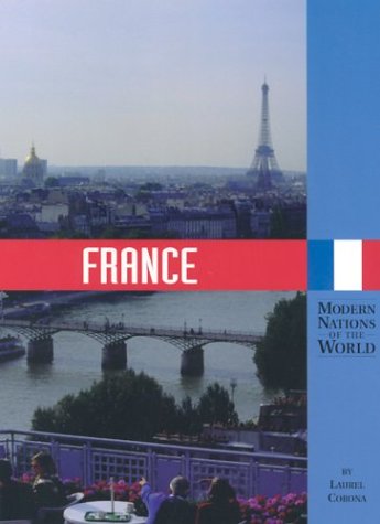 France (Modern Nations of the World (Lucent))