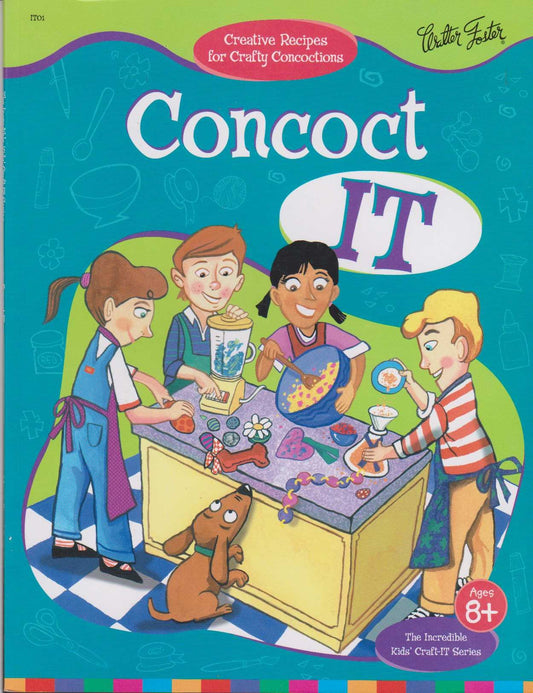 Concoct It (The Incredible Kids Craft-It-Series)