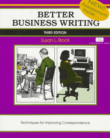 Better Business Writing: Third Edition