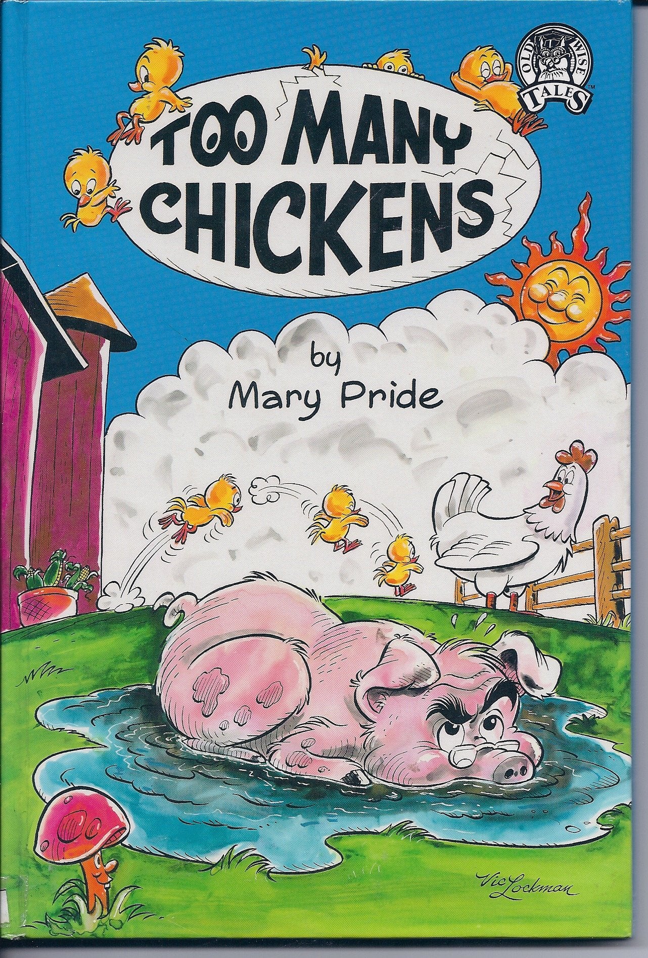 Too Many Chickens (Old Wise Tales)
