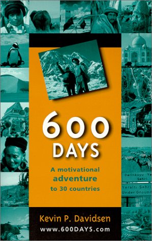 600 Days : A Motivational Adventure to 30 Countries