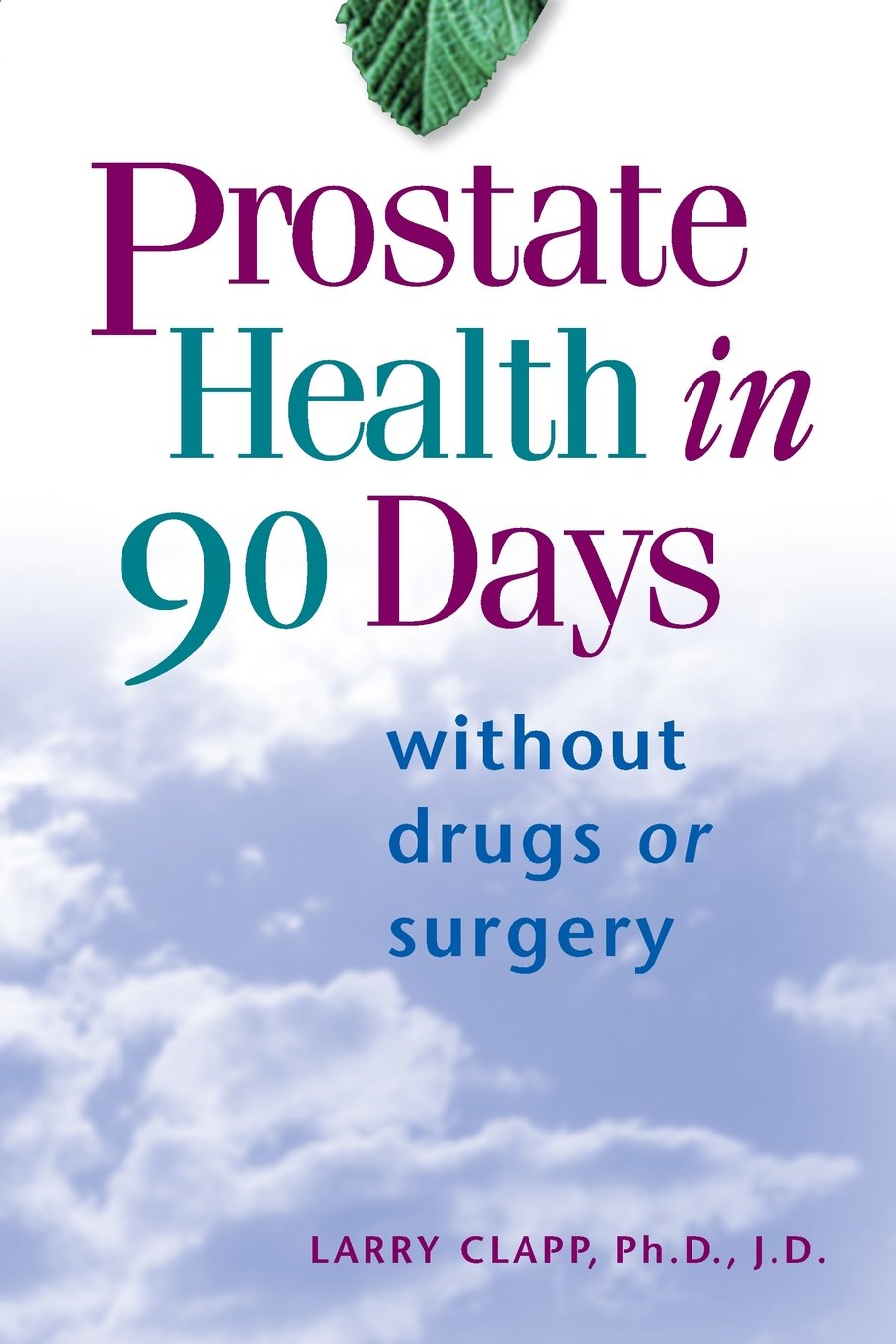 PROSTATE HEALTH IN 90 DAYS/TRADE