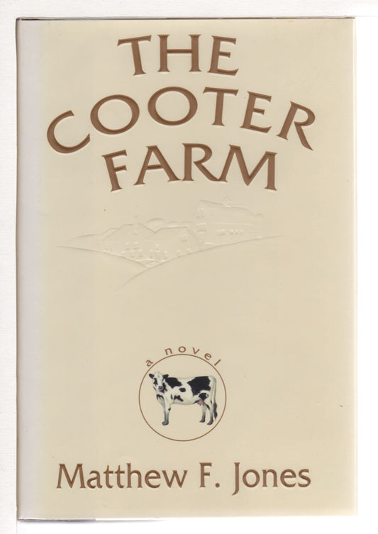 The Cooter Farm: A Novel