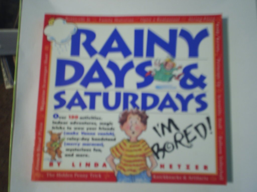 Rainy Days & Saturdays