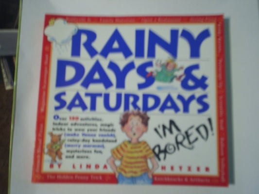 Rainy Days & Saturdays