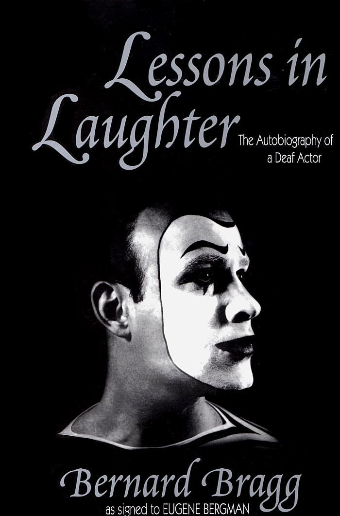 Lessons in Laughter: An Autobiography of a Deaf Actor