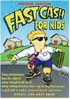 Fast Cash for Kids