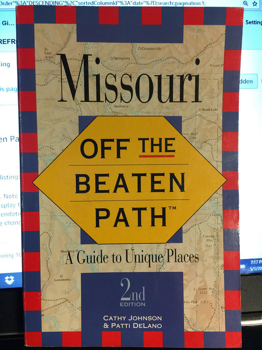 Missouri: Off the Beaten Path/a Guide to Unique Places (Off the Beaten Path Missouri)